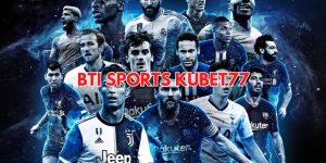 Bti Sports KUBET77